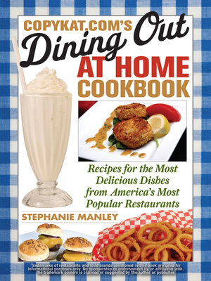cover image of CopyKat.com's Dining Out At Home Cookbook